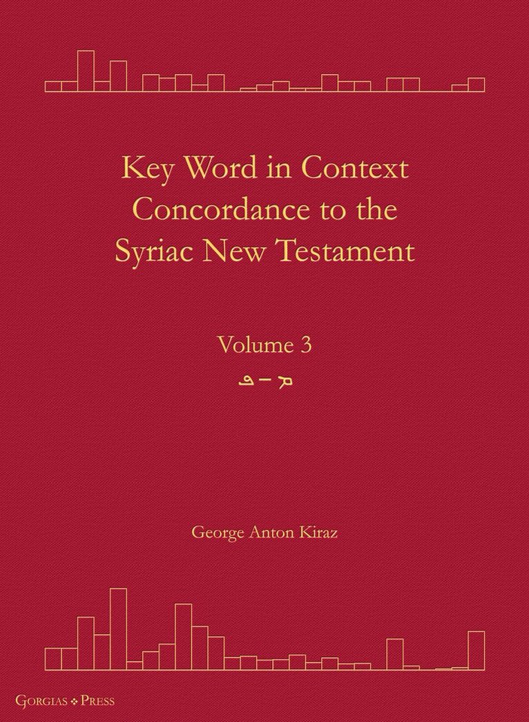 Key Word in Context Concordance to the Syriac New Testament 1