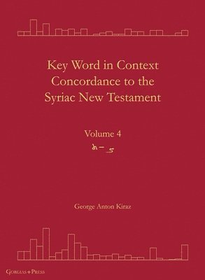 Key Word in Context Concordance to the Syriac New Testament 1