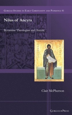 Clair McPherson - Nilus of Ancyra, Inbunden