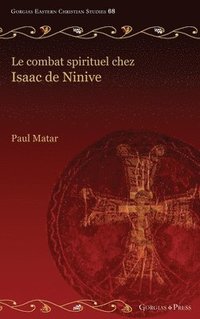 bokomslag combat spirituel chez Isaac de Ninive