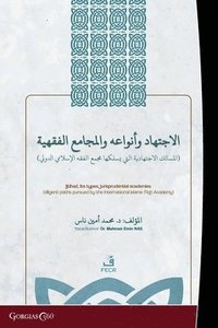 bokomslag Ijtihad, its types, and jurisprudence councils
