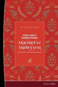 bokomslag Mujmal and Mubayyan in Usul al-Fiqh Literature
