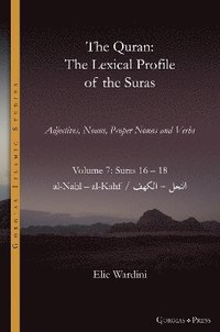 bokomslag The Quran. The Lexical Profile of the Suras