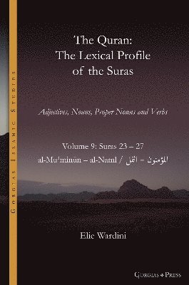 bokomslag The Quran. The Lexical Profile of the Suras