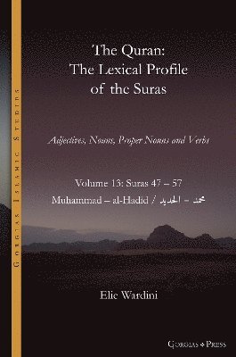 bokomslag The Quran. The Lexical Profile of the Suras