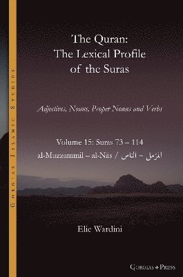 bokomslag The Quran. The Lexical Profile of the Suras