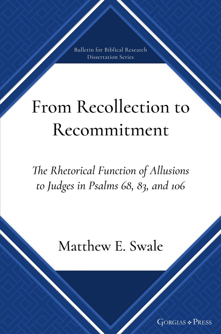 Matthew Swale, Matthew E. Swale - From Recollection to Recommitment, Inbunden
