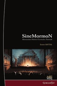 bokomslag CineMormon: Getting to Know the Mormons Through Movies