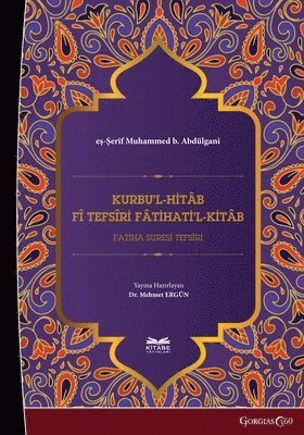 bokomslag Kurbu'l-Hitâb fî Tefsîri Fâtihati'l-Kitâb