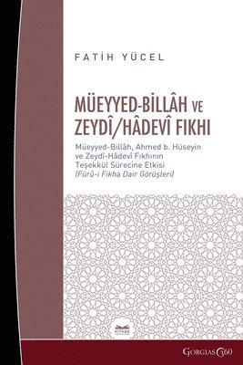 bokomslag Muayyad Billâh And Zeydî/Hâdevî F?qh