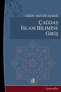 bokomslag Introduction to Contemporary Islamic Science