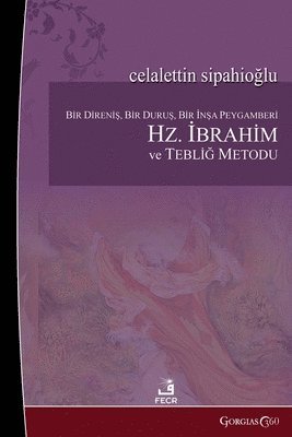 bokomslag Prophet Abraham and the Method of Preaching