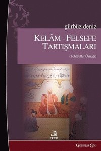 bokomslag Debates between Kalam and Philosophy