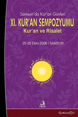 bokomslag Quran Days in Samsun XI. Quran Symposium: Quran and Prophethood