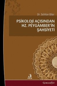 bokomslag The Personality of Prophet Muhammad in Terms of Psychology
