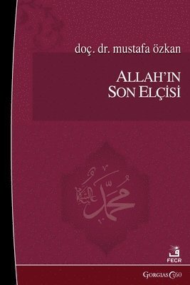 The Last Prophet of God