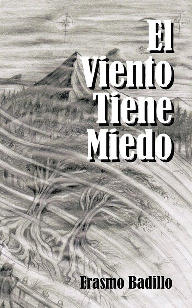 bokomslag Viento Tiene Miedo