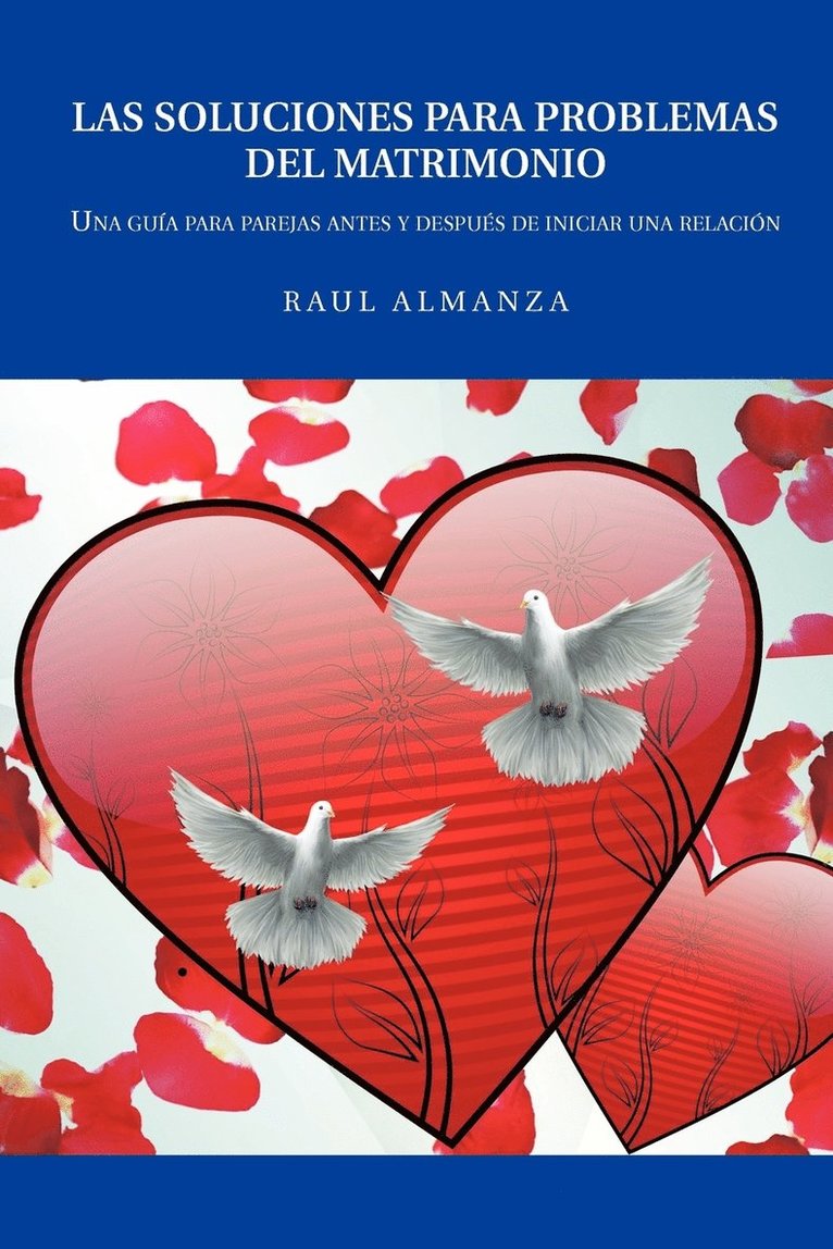 Raul Almanza - Soluciones Para Problemas del Matrimonio, Häftad