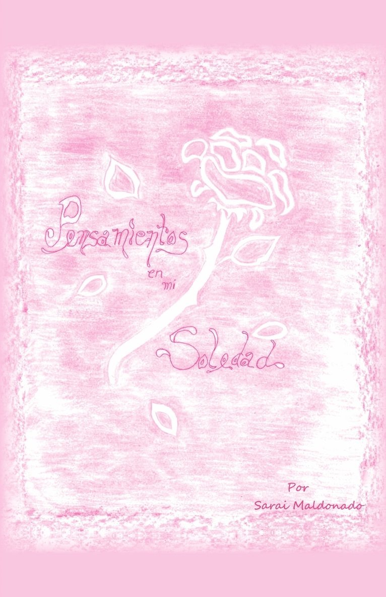 Sarai Maldonado - Pensamientos En Mi Soledad, Häftad