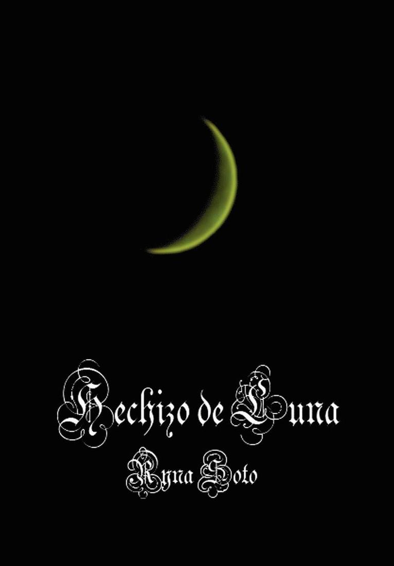 Hechizo de Luna 1