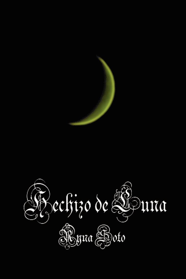 Hechizo de Luna 1