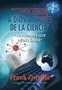 bokomslag Conociendo a Dios a Traves de La Ciencia