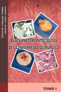 bokomslag Bases Anatomopatologicas de La Enfermedad Quirurgica