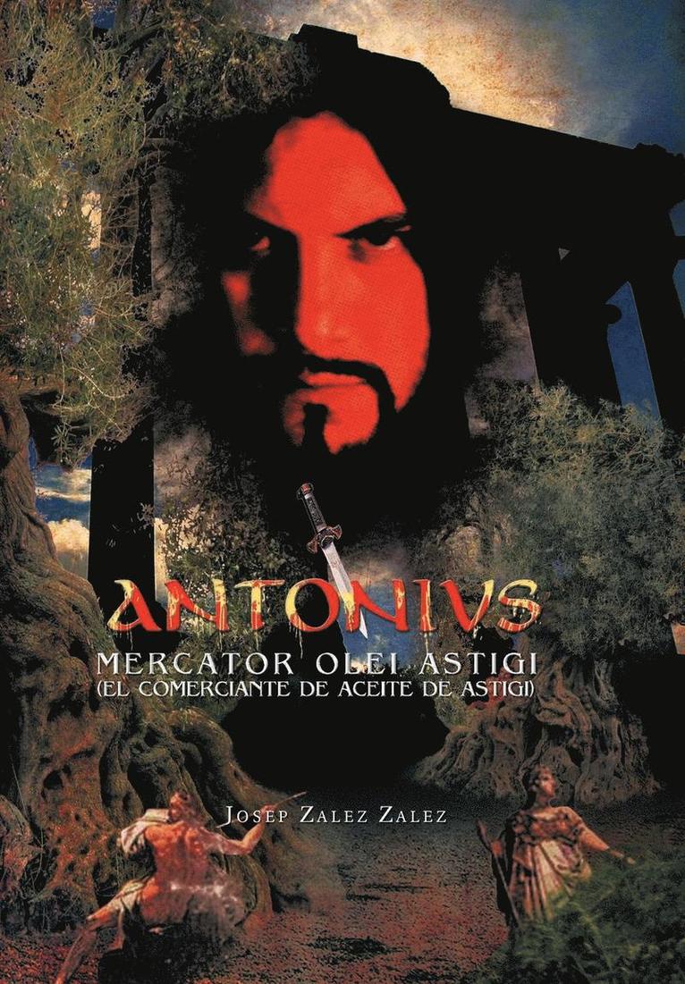 Antonivs Mercator Olei Astigi (El Comerciante de Aceite de Astigi) 1
