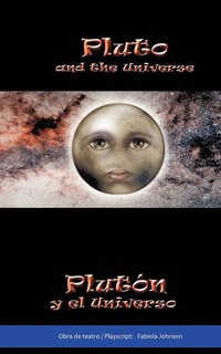 bokomslag Pluto and the Universe Plut N y El Universo