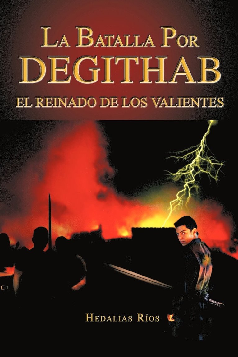 La Batalla Por Degithab 1