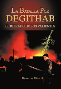 bokomslag Batalla Por Degithab