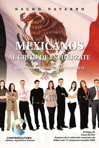 bokomslag Mexicanos Al Grito de Esfuerzate