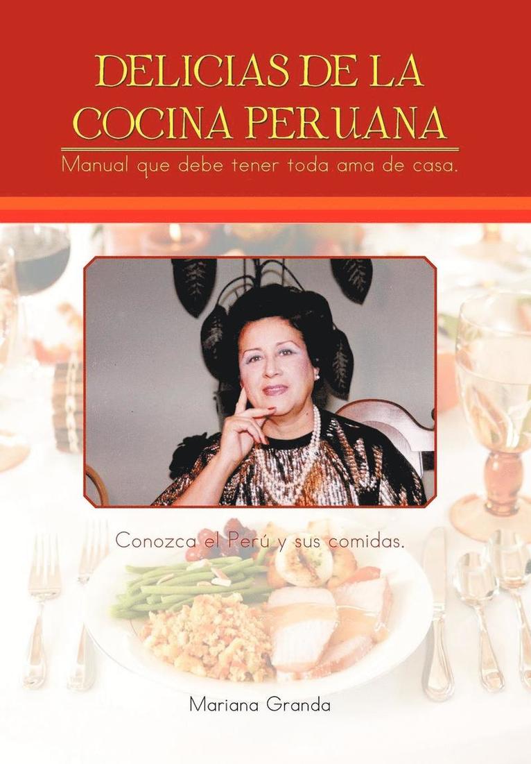 Delicias de La Cocina Peruana 1