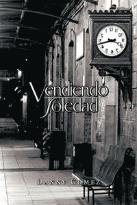 bokomslag Vendiendo Soledad