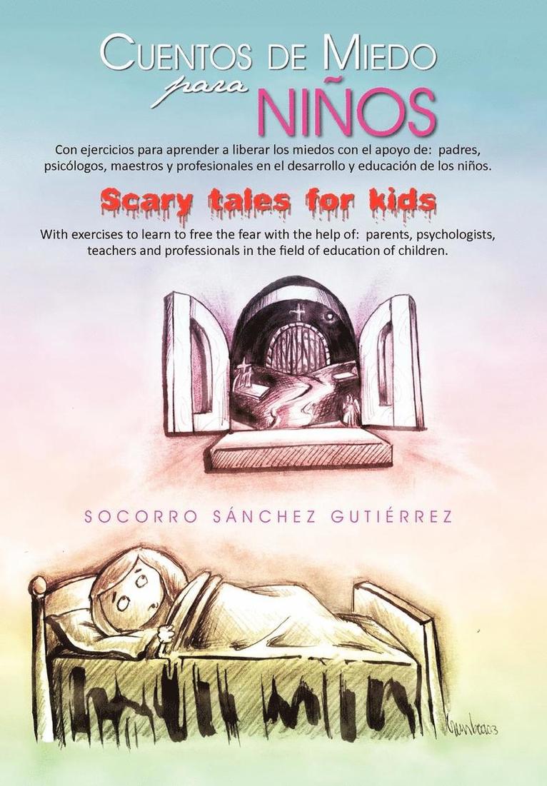 Cuentos de Miedo Para Ni OS Scary Tales for Kids 1