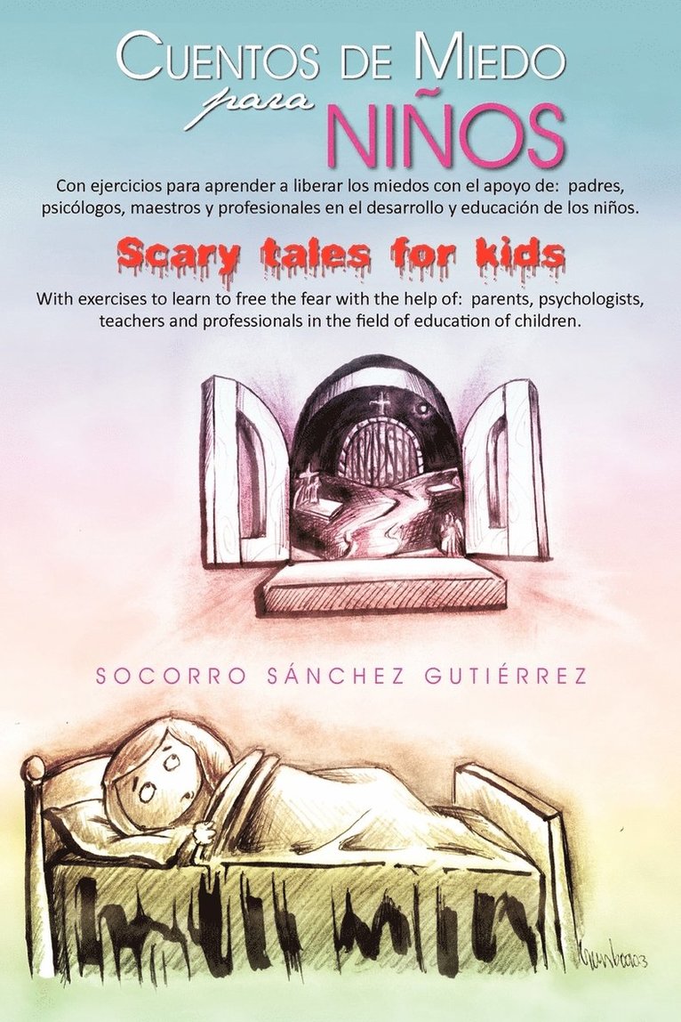 Socorro S Guti Rrez, Socorro S. Guti Rrez - Cuentos de Miedo Para Ni OS Scary Tales for Kids, Häftad