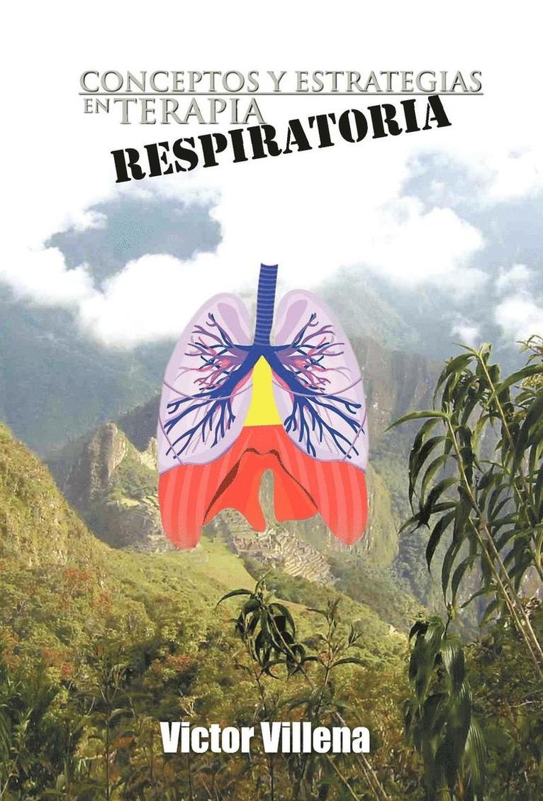 Conceptos y Estrategias en Terapia Respiratoria 1