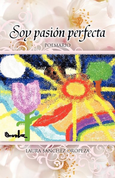 bokomslag Soy Pasion Perfecta