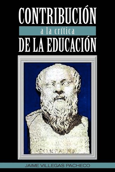 bokomslag Contribucion a la Critica de La Educacion