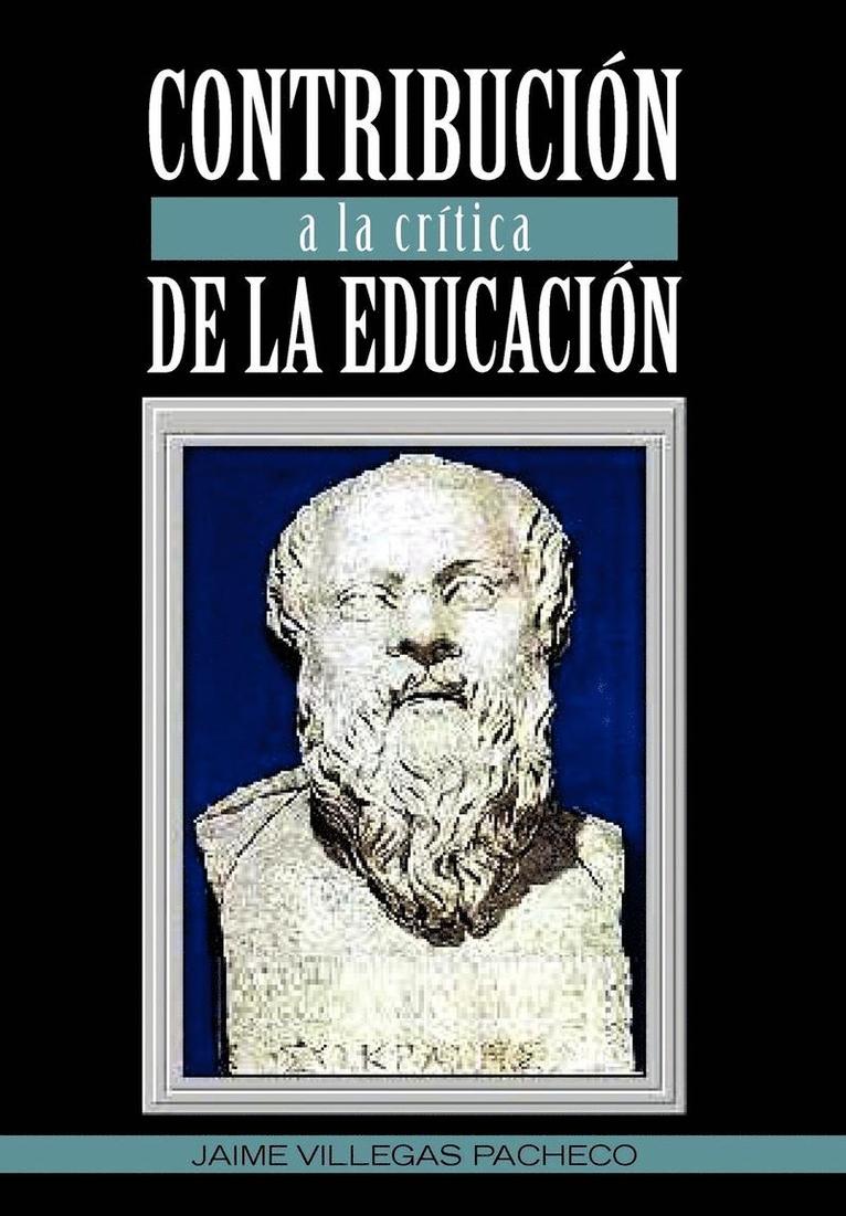 Contribucion a la Critica de La Educacion 1