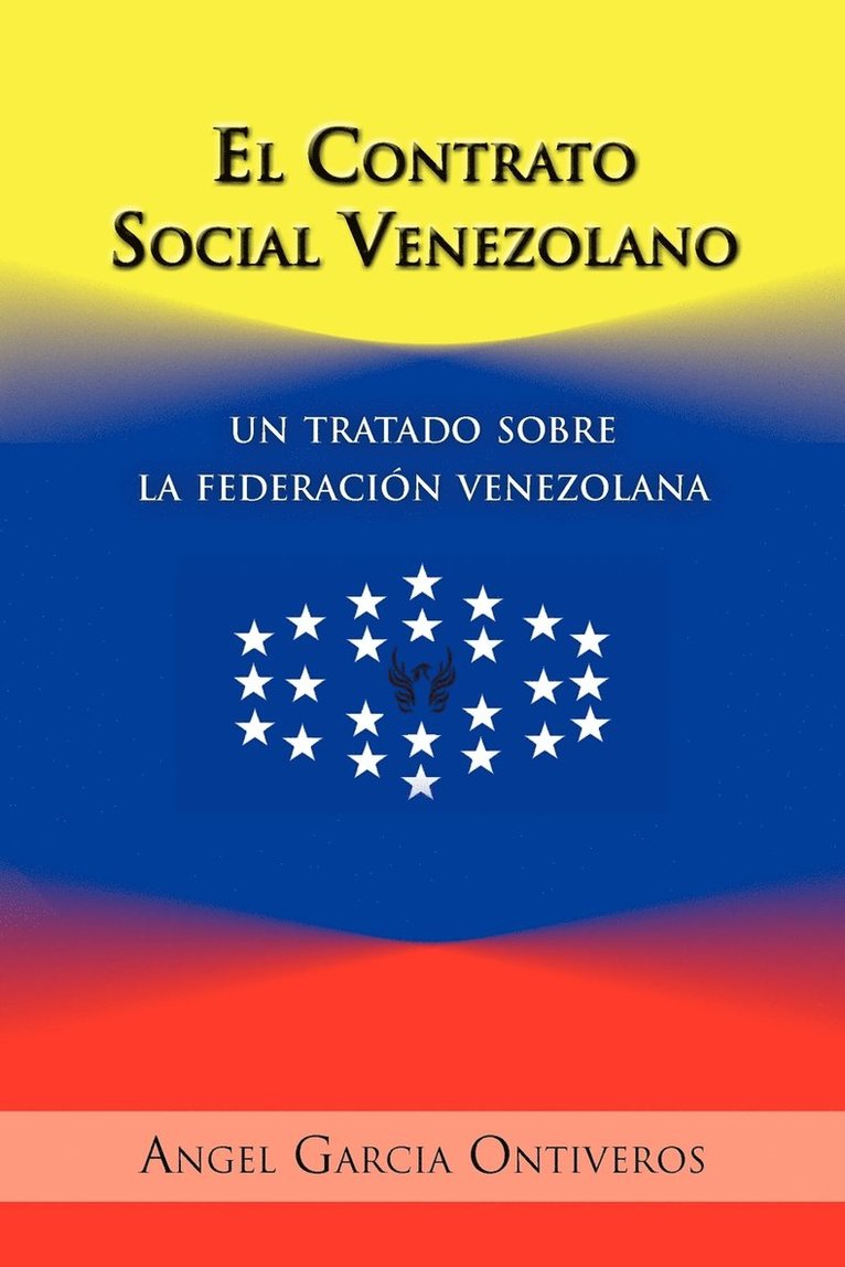 Angel Garcia Ontiveros - Contrato Social Venezolano, Häftad