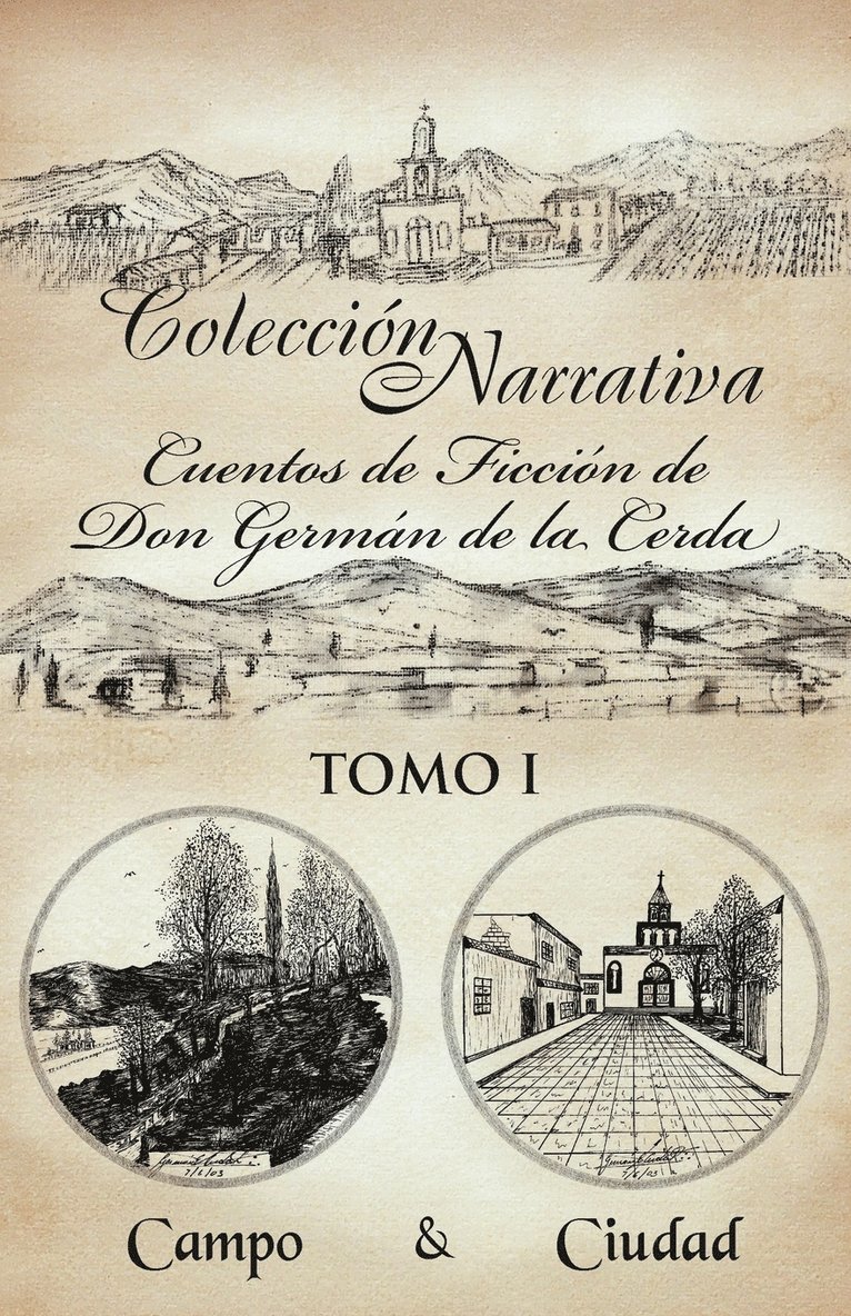 Colecci N Narrativa Cuentos de Ficci N de Don Germ N de La Cerda 1