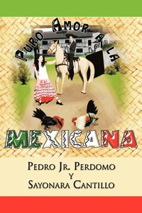 bokomslag Puro Amor a la Mexicana