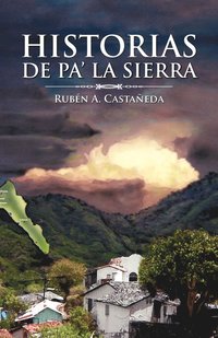 bokomslag Historias de Pa' La Sierra