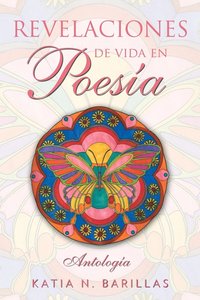 bokomslag Revelaciones de Vida En Poesia