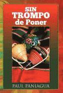 bokomslag Sin Trompo de Poner