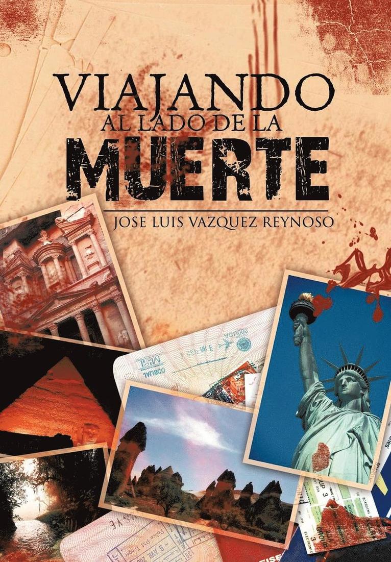 Viajando Al Lado de La Muerte 1