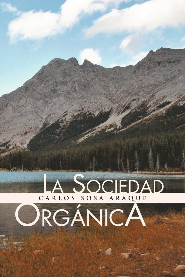 La Sociedad Organica 1