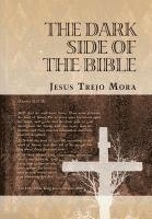 bokomslag The Dark Side of the Bible