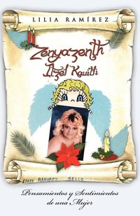 bokomslag Zenyazenth Itzel Kauitli